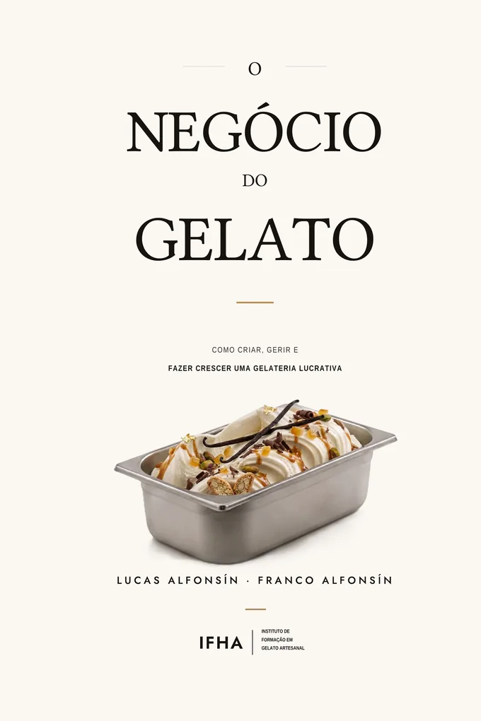 Capa do livro O Negócio do Gelato, de Lucas e Franco Alfonsin